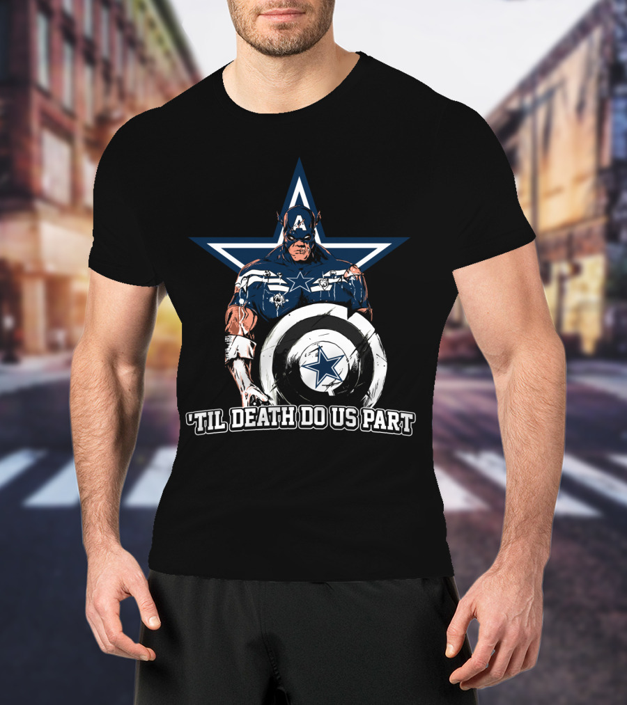 Captain American Dallas Cowboys Nfl 'Til Death Do Us Part T-Shirt