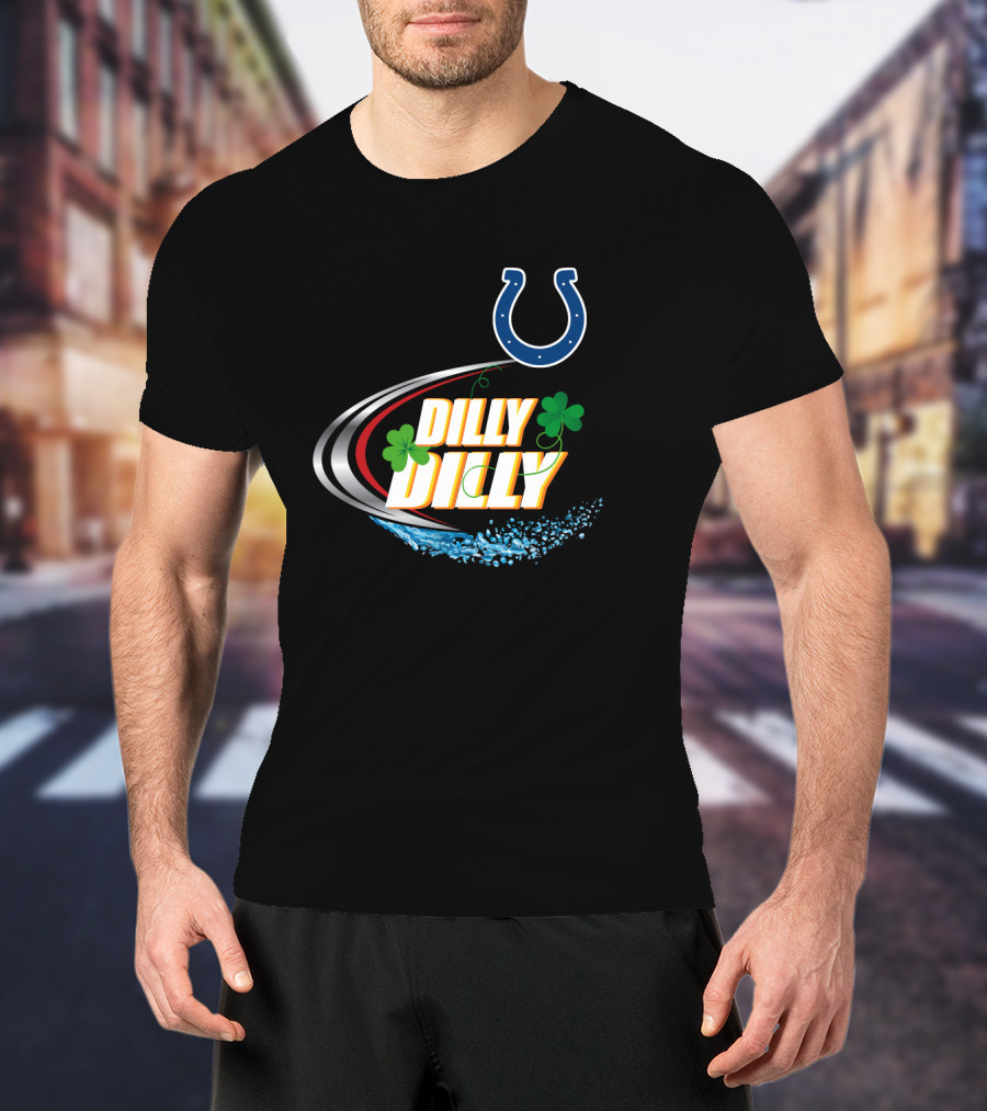 Dilly Dilly Indianapolis Colts Logo With Shamrocks And Splash Elements T-Shirt