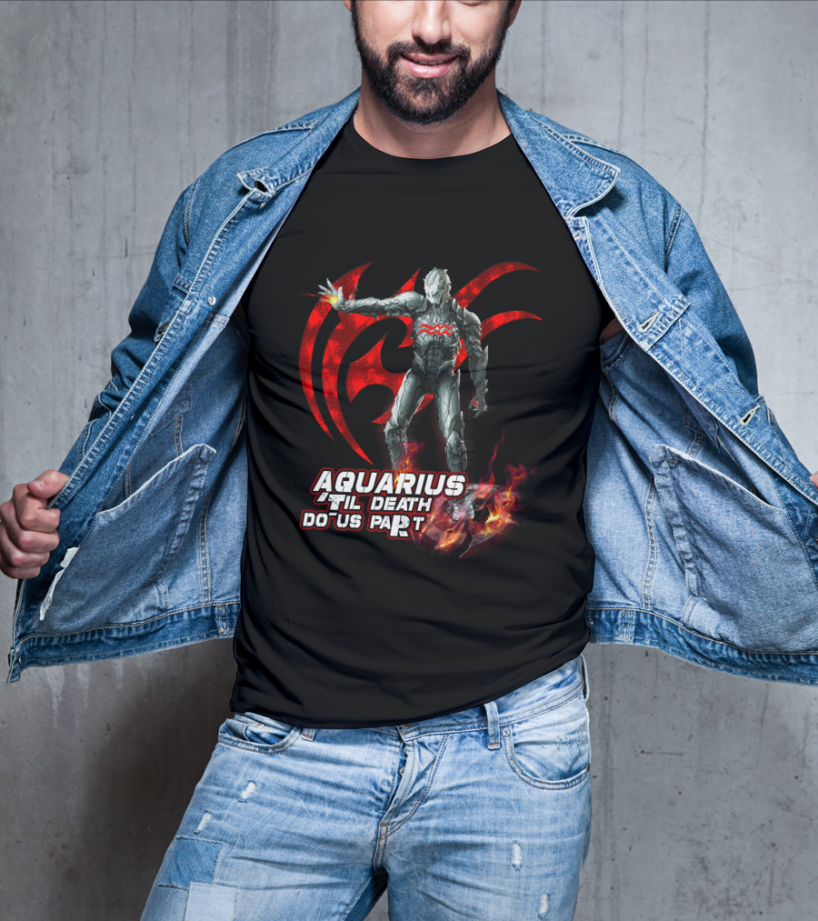 Aquarius Til Death Do Us Part Ultron Fire Symbol Marvel Fans T-Shirt