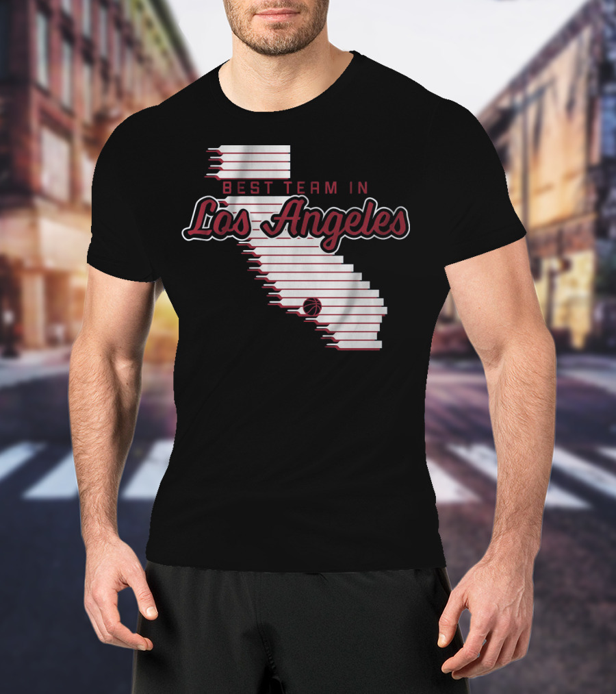 Best Team In Los Angeles ClippersTeam California Basketball T-Shirt