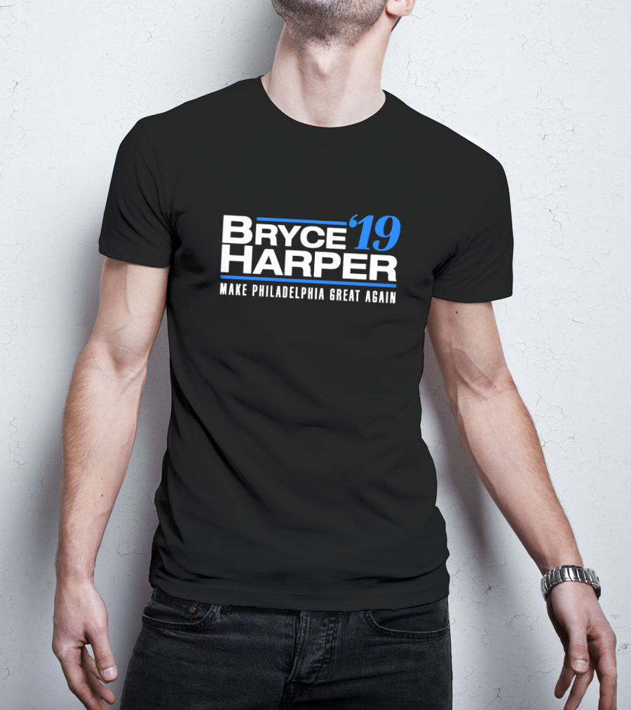 Bryce Harper '19 Make Philadelphia Great Again T-Shirt
