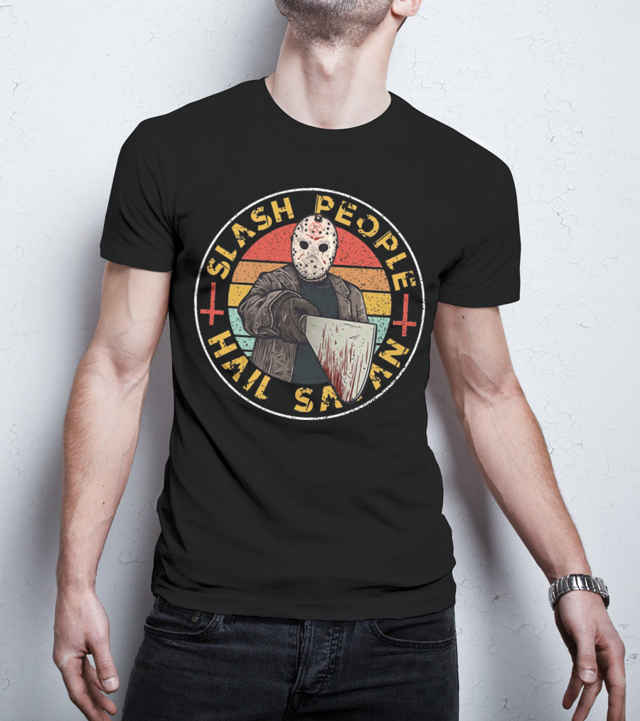 Slash People Hail Satan Jason Voorhees Horror Vintage Retro Mask Bloody Cleaver T-Shirt