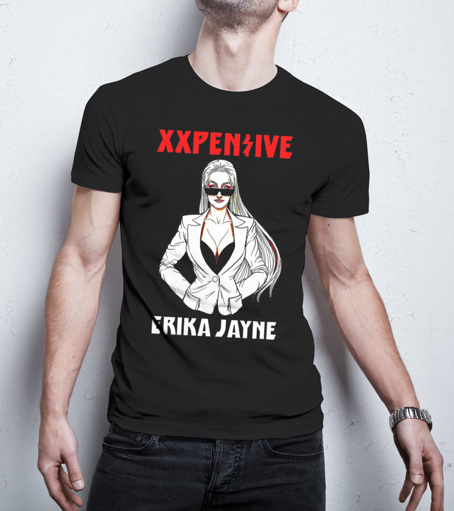 Xxpen$Ive Erika Jayne T-Shirt