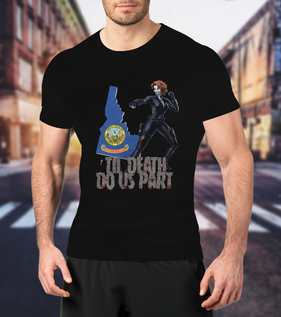 Til Death Do Us Part Black Widow Idaho State Seal T-Shirt