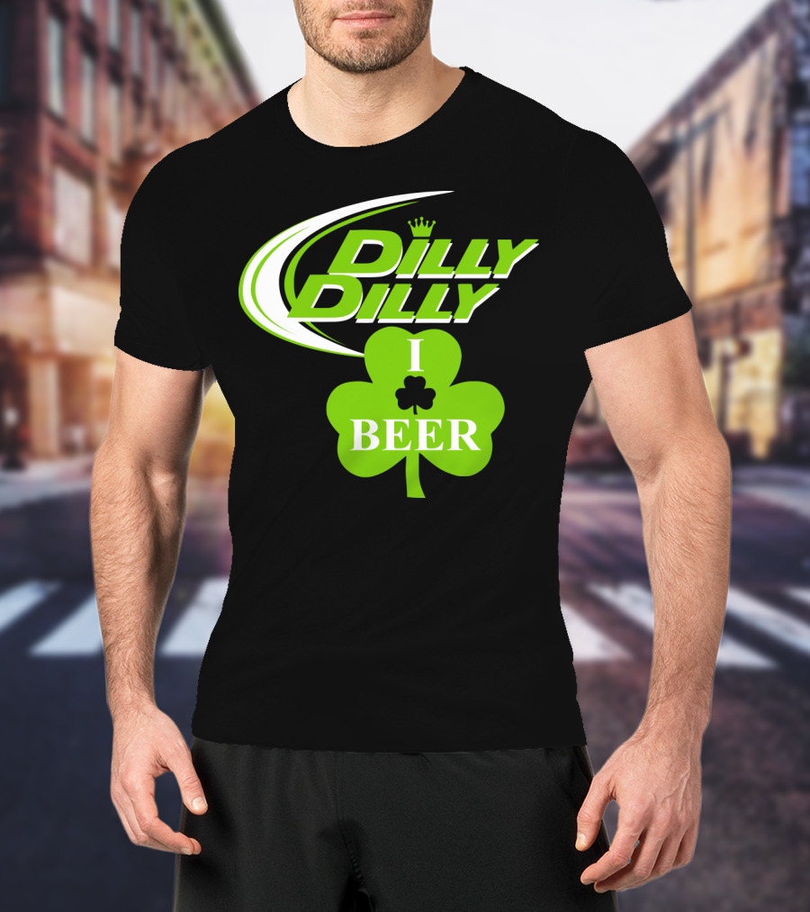 Dilly Dilly I Shamrock Beer Green Clover With Crown T-Shirt
