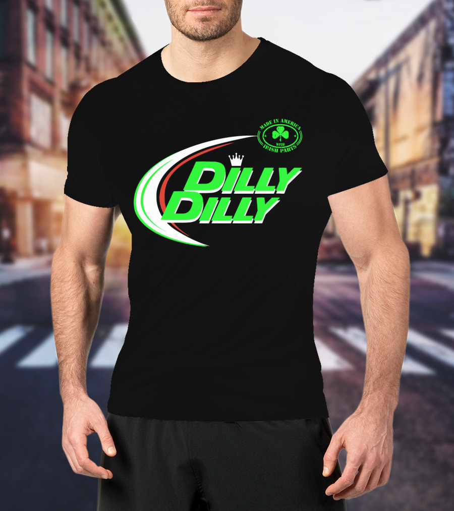 Dilly Dilly Made In America With Irish Parts Shamrock Crown T-Shirt