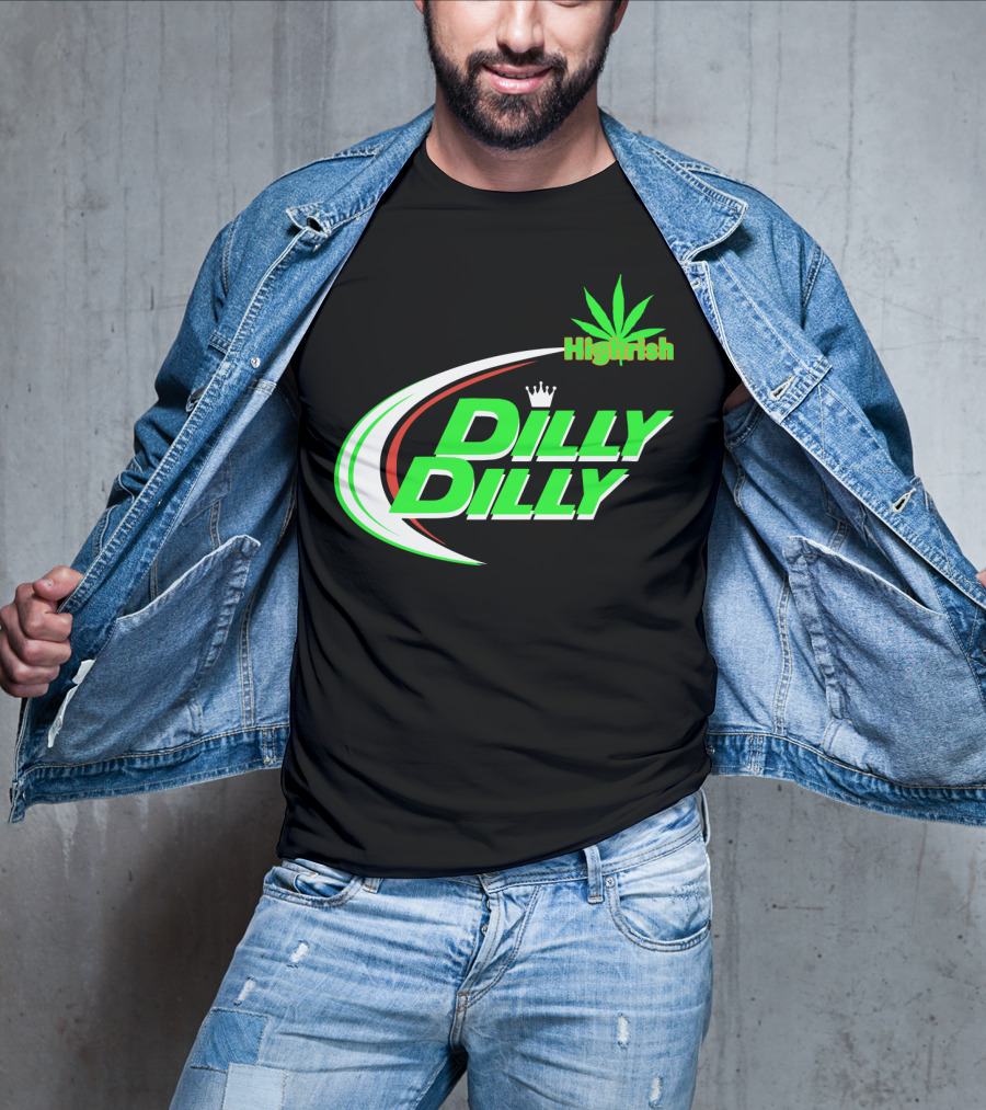 Dilly Dilly Highrish St Patrick's Day Irish Cannabis Leaf T-Shirt