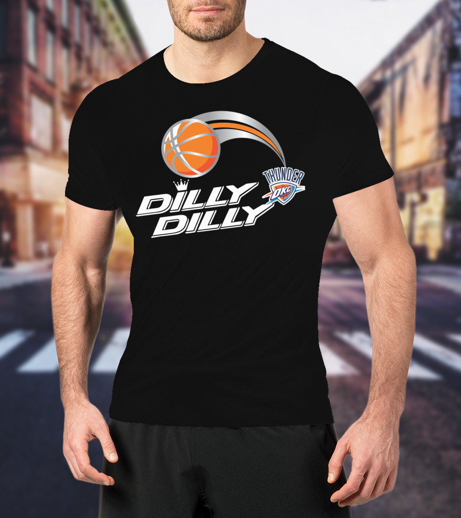 Oklahoma City Thunder Dilly Dilly Basketball Okc T-Shirt