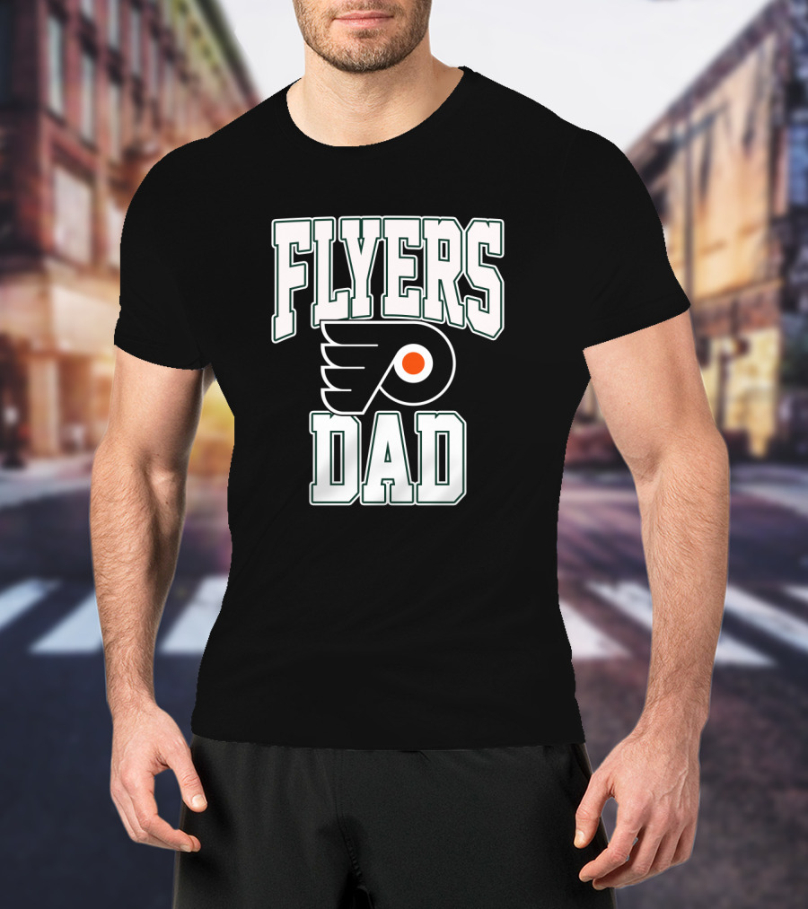 Flyers Dad Philadelphia Hockey T-Shirt