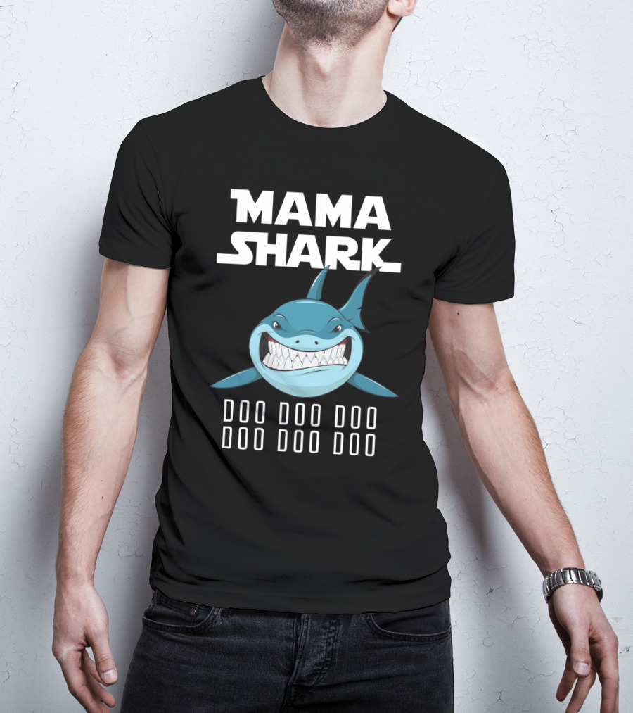 Mama Shark Doo Doo Doo Song Lyrics T-Shirt