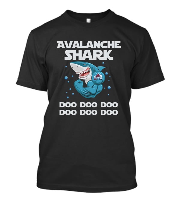Avalanche Shark Doo Doo Doo Colorado Avalanche T-Shirt