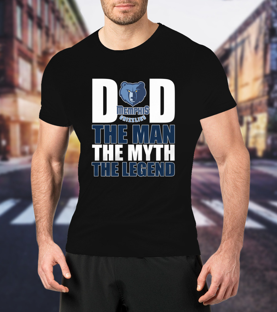 Memphis Grizzlies Dad The Man The Myth The Legend T-Shirt
