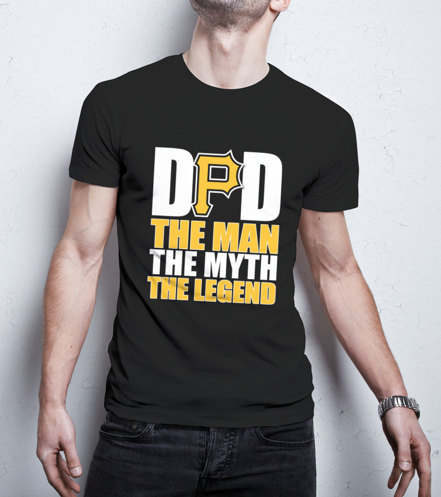 Pittsburgh Pirates Dad The Man The Myth The Legend T-Shirt