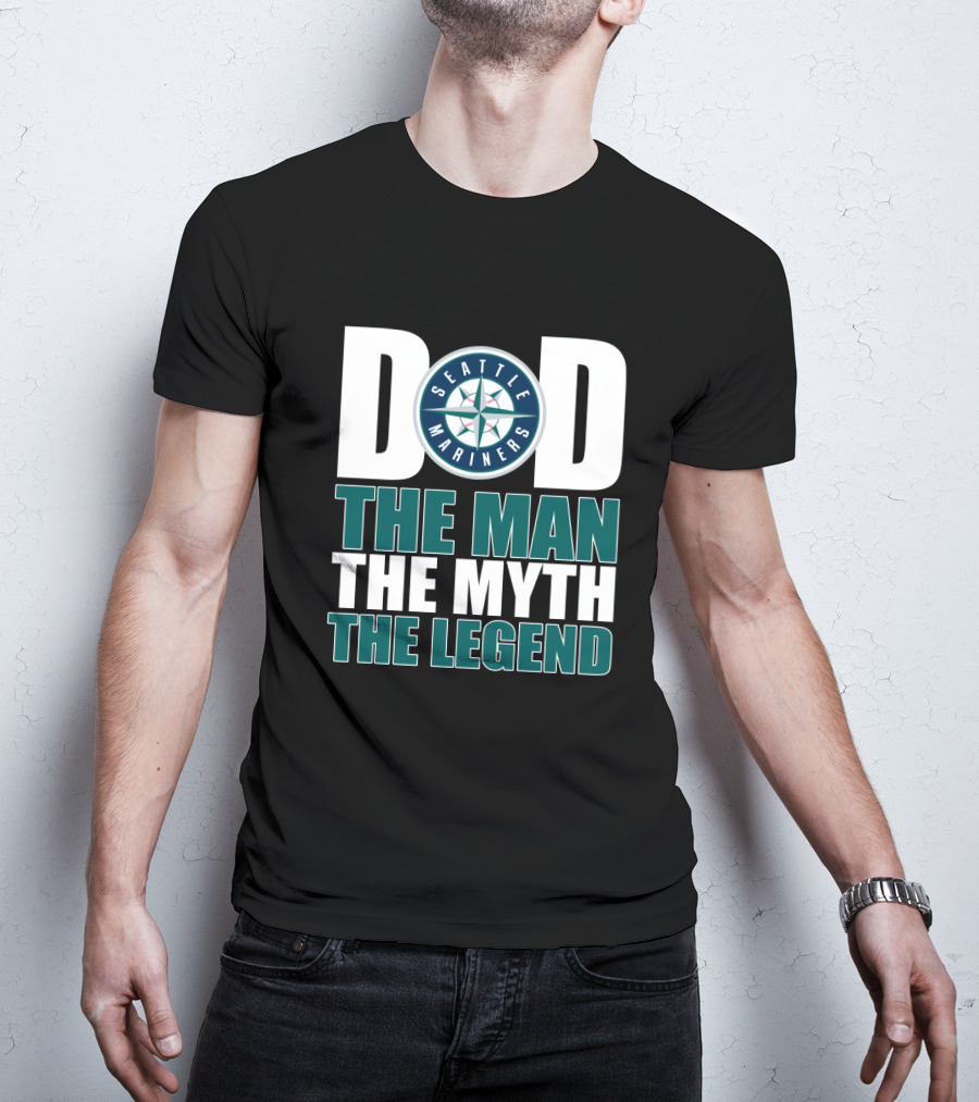 Seattle Mariners Dad The Man The Myth The Legend T-Shirt