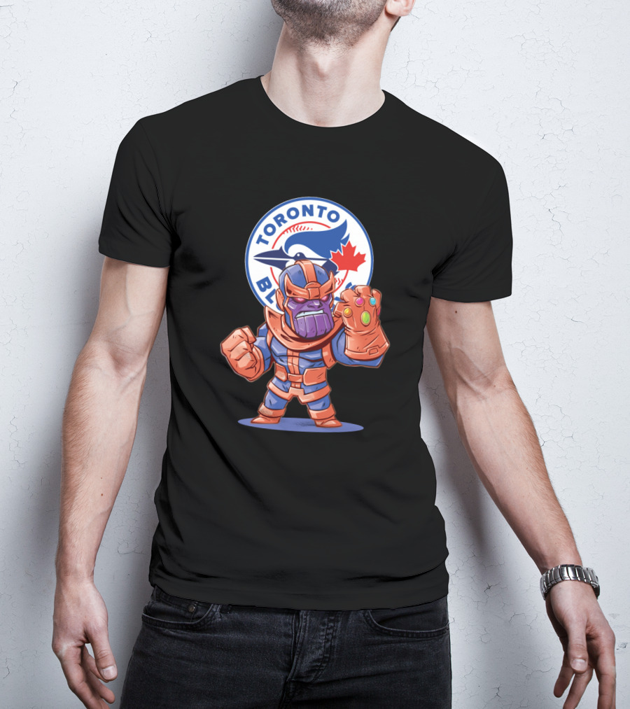 Toronto Blue Jays Fans With Thanos Gauntlet T-Shirt
