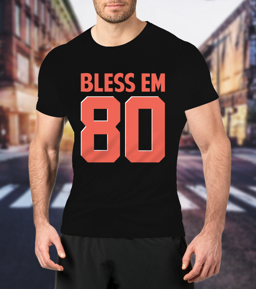 Bless Em 80 Cleveland Browns Football T-Shirt