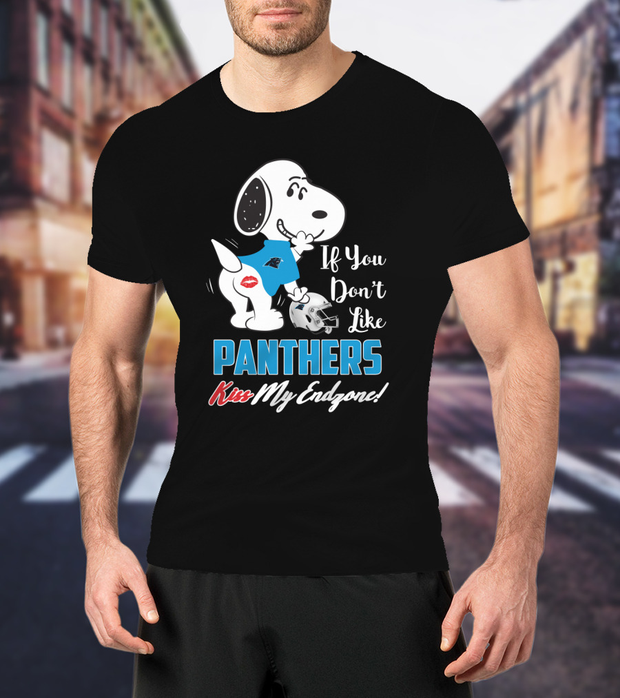 Snoopy If You Don't Like Panthers Kiss My Endzone Carolina Panthers Fans T-Shirt