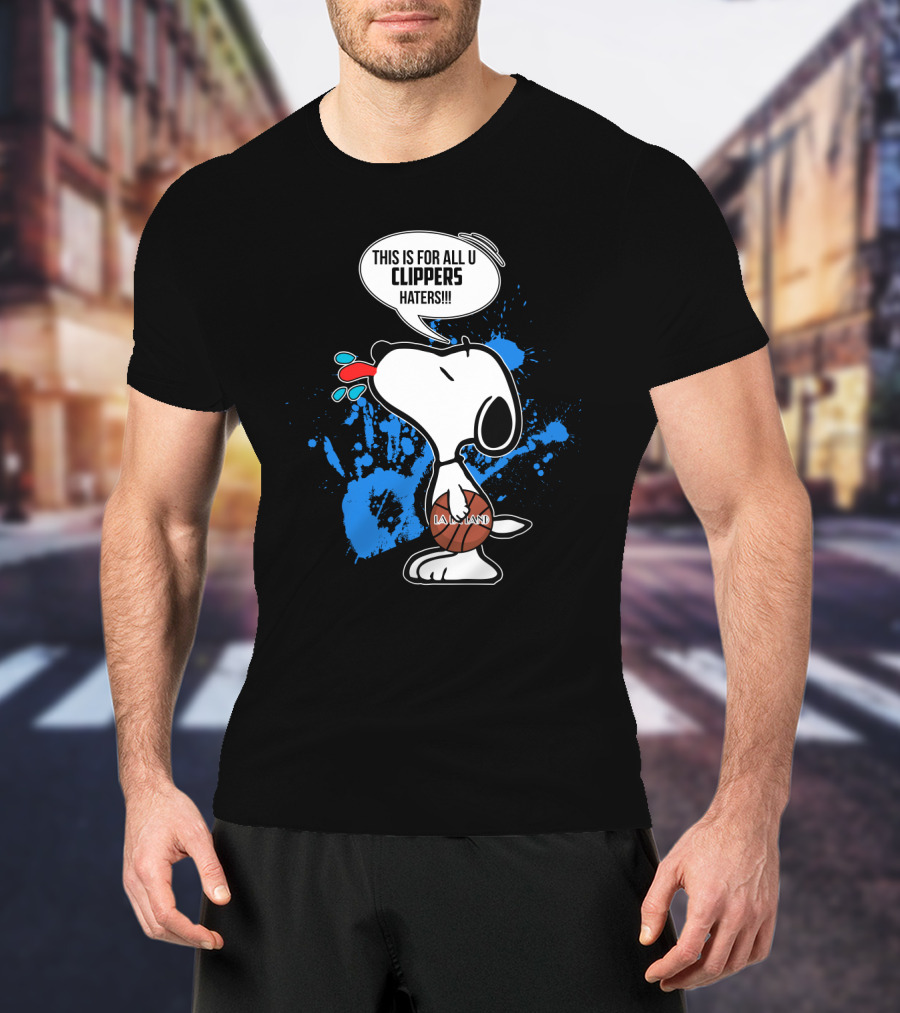 Snoopy La Clippers Haters La Land Basketball Fans T-Shirt