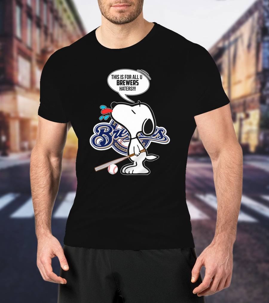 Snoopy Brewers Haters Baseball Milwaukee Fans T-Shirt