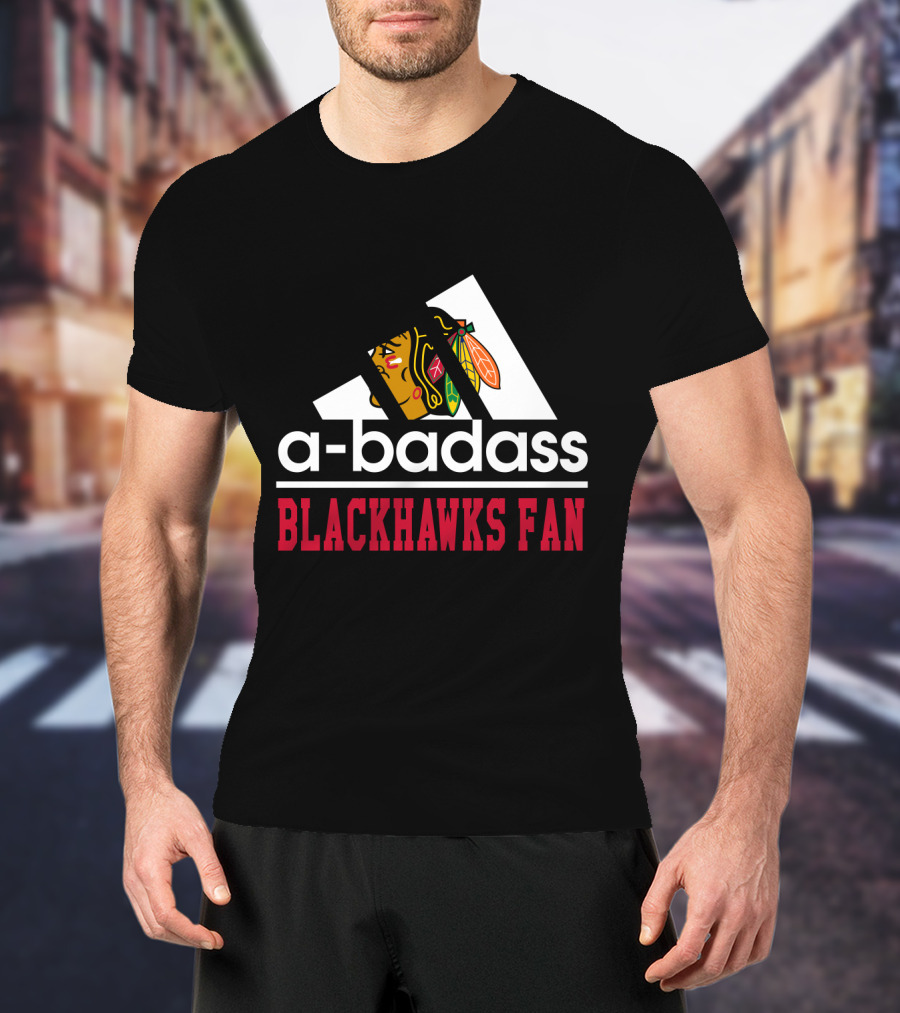 A-Badass Blackhawks Fan T-Shirt
