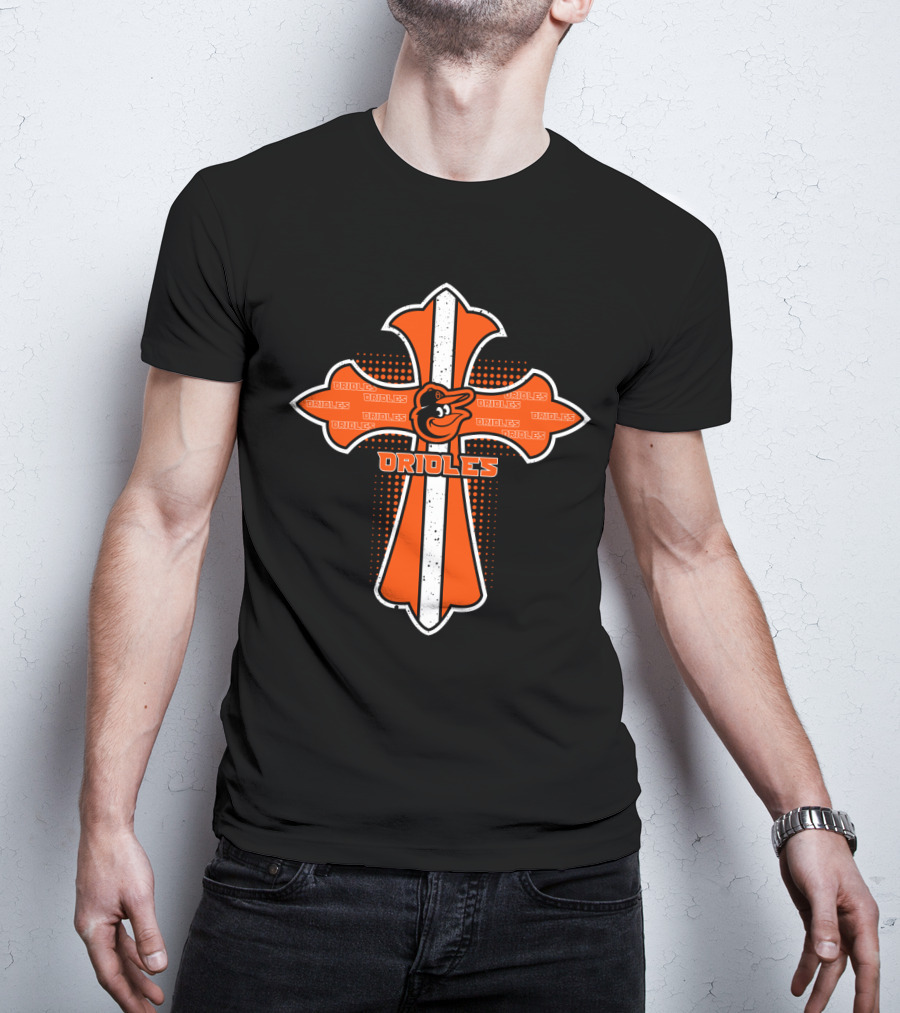 Orioles Cross Jesus Faith Baseball Fan Gear T-Shirt