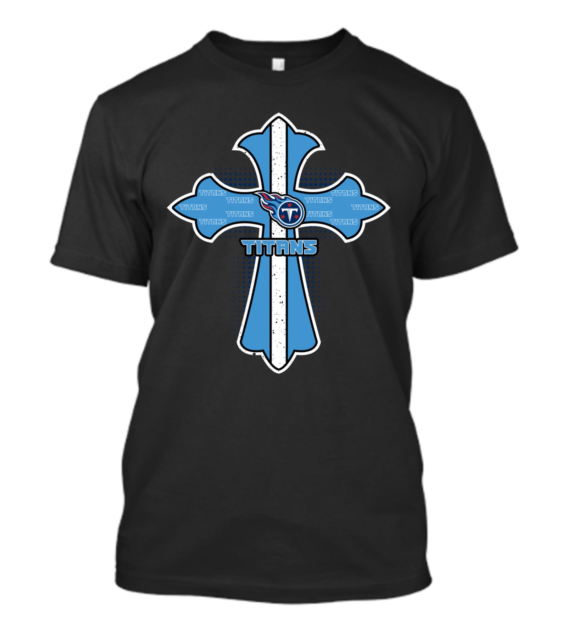 Titans Cross For Jesus And Tennessee Titans Fans T-Shirt