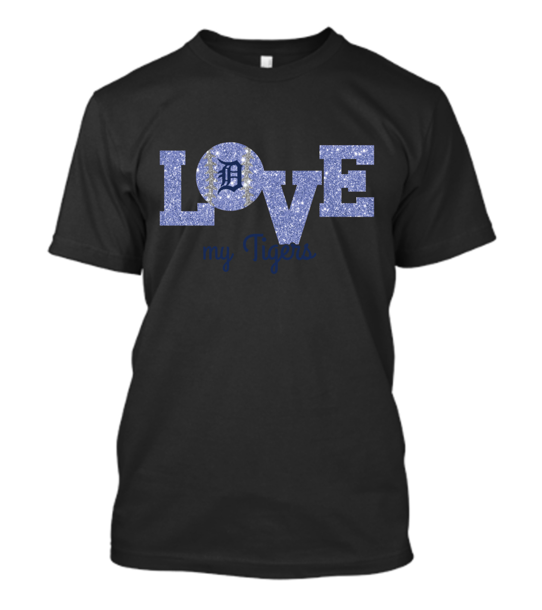 Glitter Love My Detroit Tigers Fans With Iconic D T-Shirt