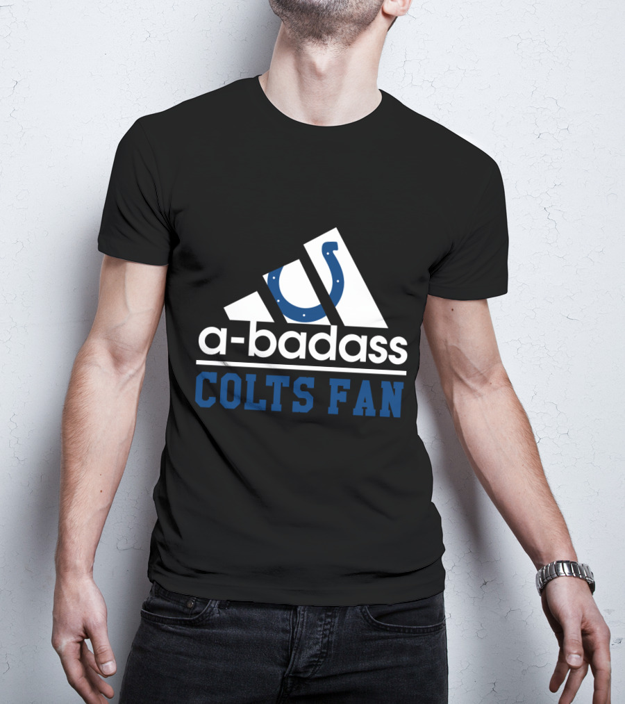 Indianapolis Colts A-Badass Colts Fan T-Shirt