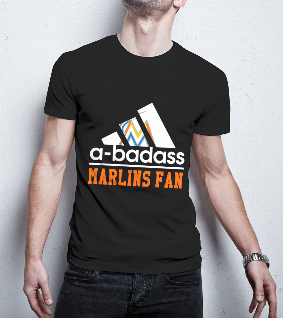 Miami Marlins Fan A-Badass T-Shirt
