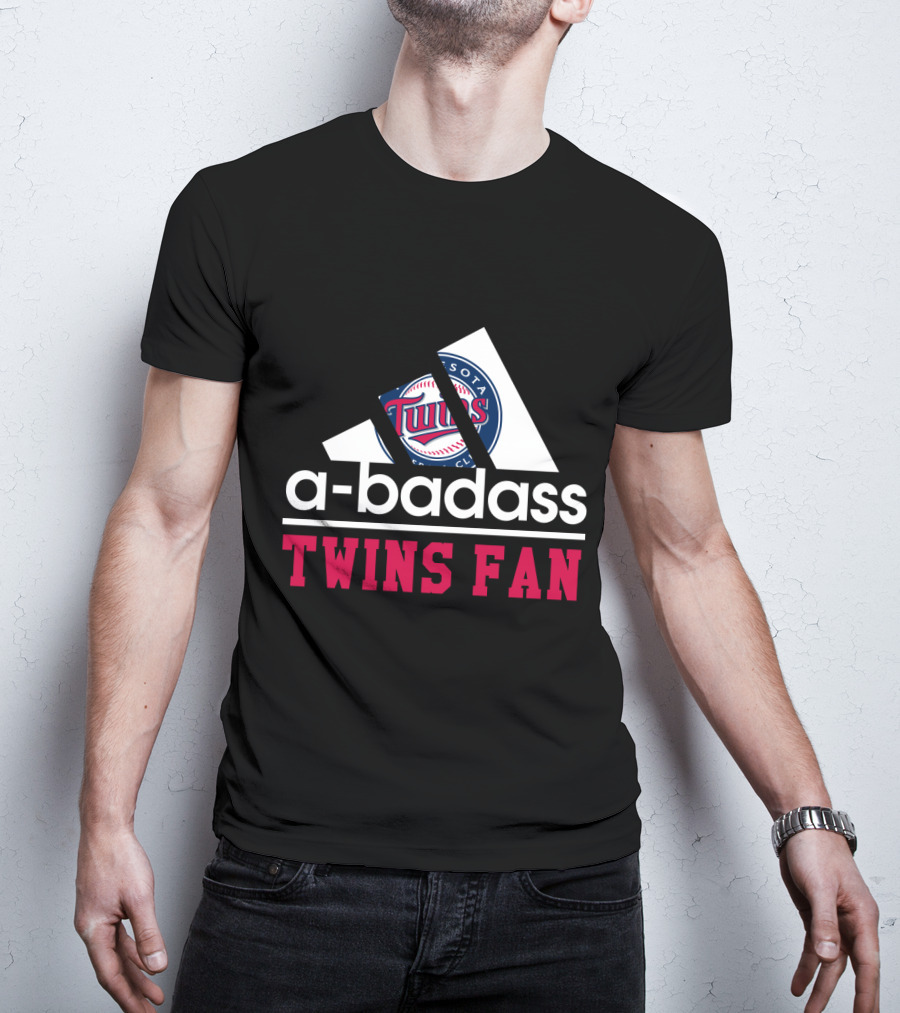 A-Badass Minnesota Twins Fan Twins Baseball Club Twins Fan T-Shirt