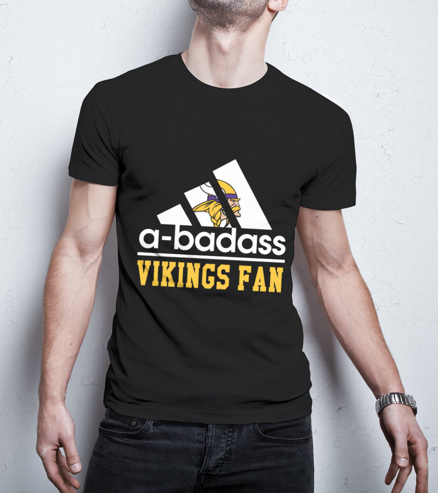 A-Badass Vikings Fan Minnesota Cool For Fans T-Shirt