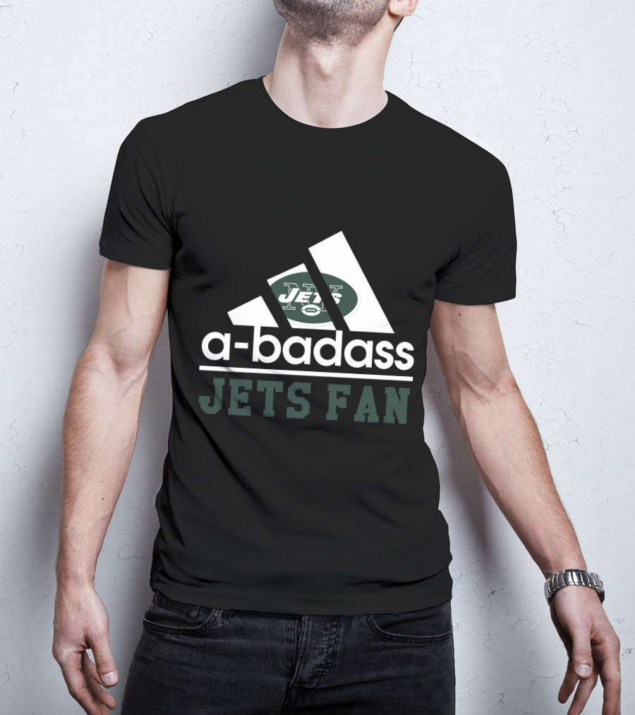 New York Jets A-Badass Jets Fan T-Shirt
