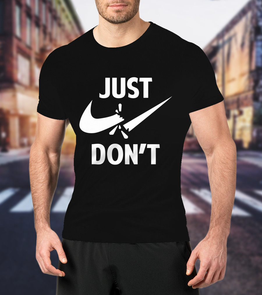 Nike Swoosh Just Don't T-Shirt