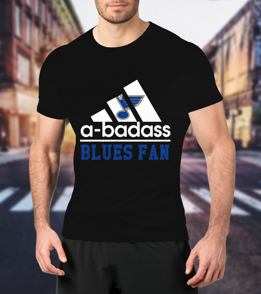 A-Badass Blues Fan St Louis Nhl Hockey Theme T-Shirt