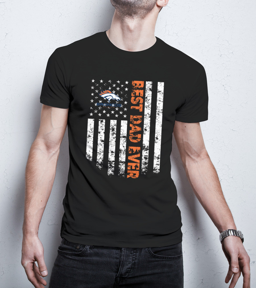 Best Denver Broncos Dad Ever Flag T-Shirt