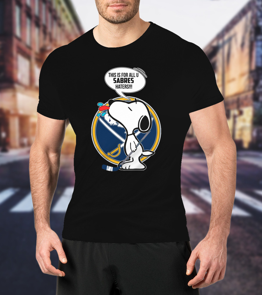 Snoopy Buffalo Sabres Haters Message T-Shirt