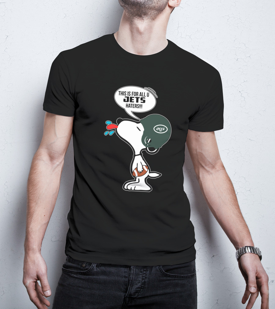 Snoopy New York Jets Helmet This Is For All U Jets Haters T-Shirt