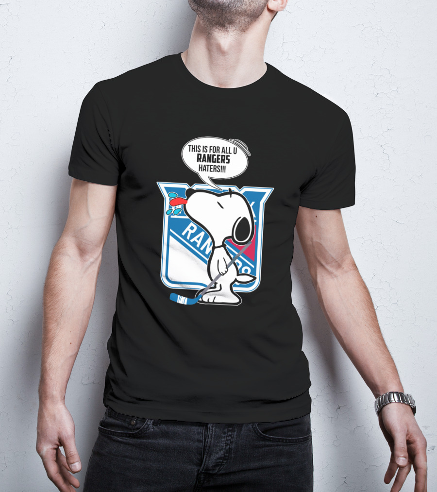 Snoopy New York Rangers Fans This Is For All U Rangers Haters T-Shirt
