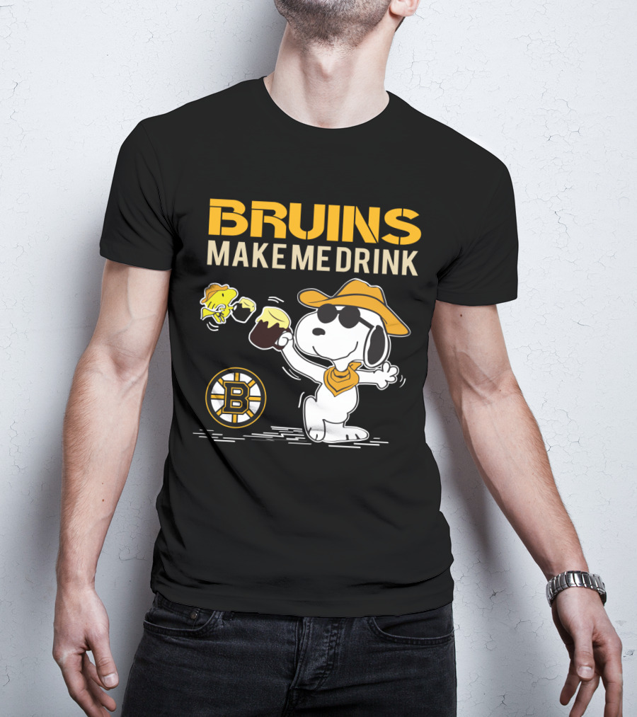 Bruins Make Me Drink Snoopy Boston Fans T-Shirt