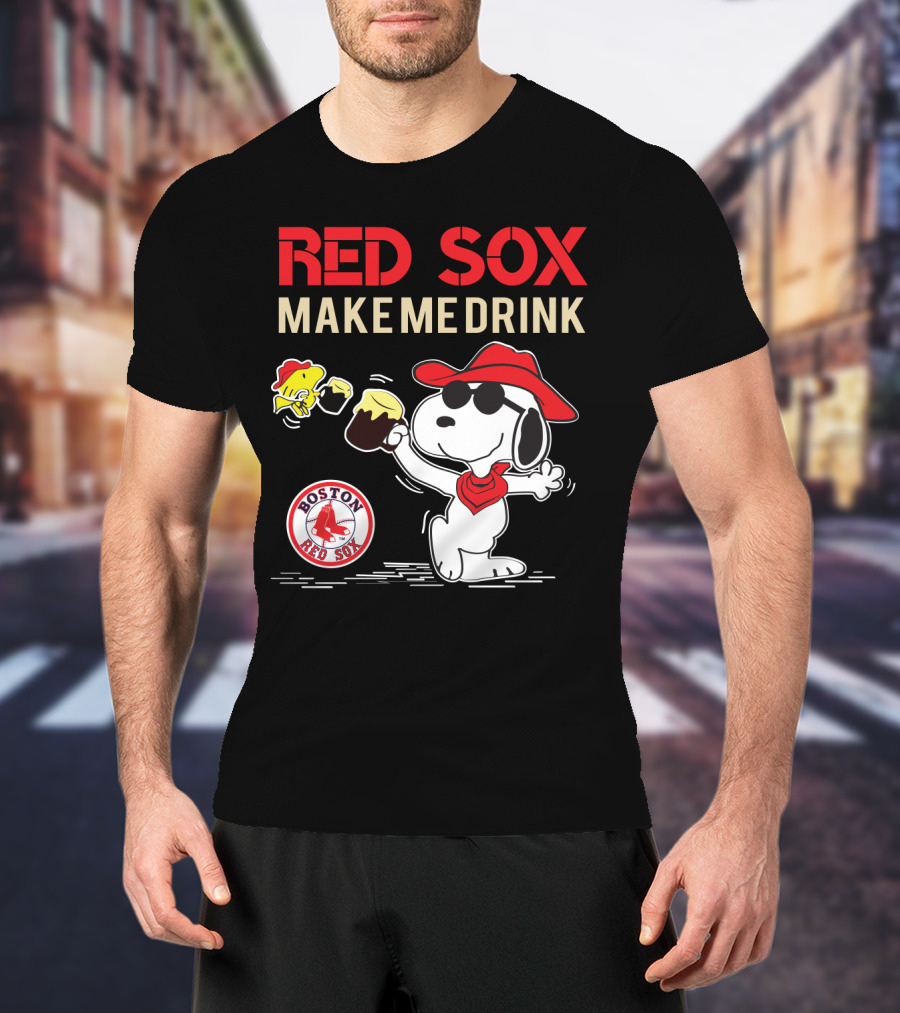 Red Sox Make Me Drink Snoopy Boston Red Sox Fans T-Shirt