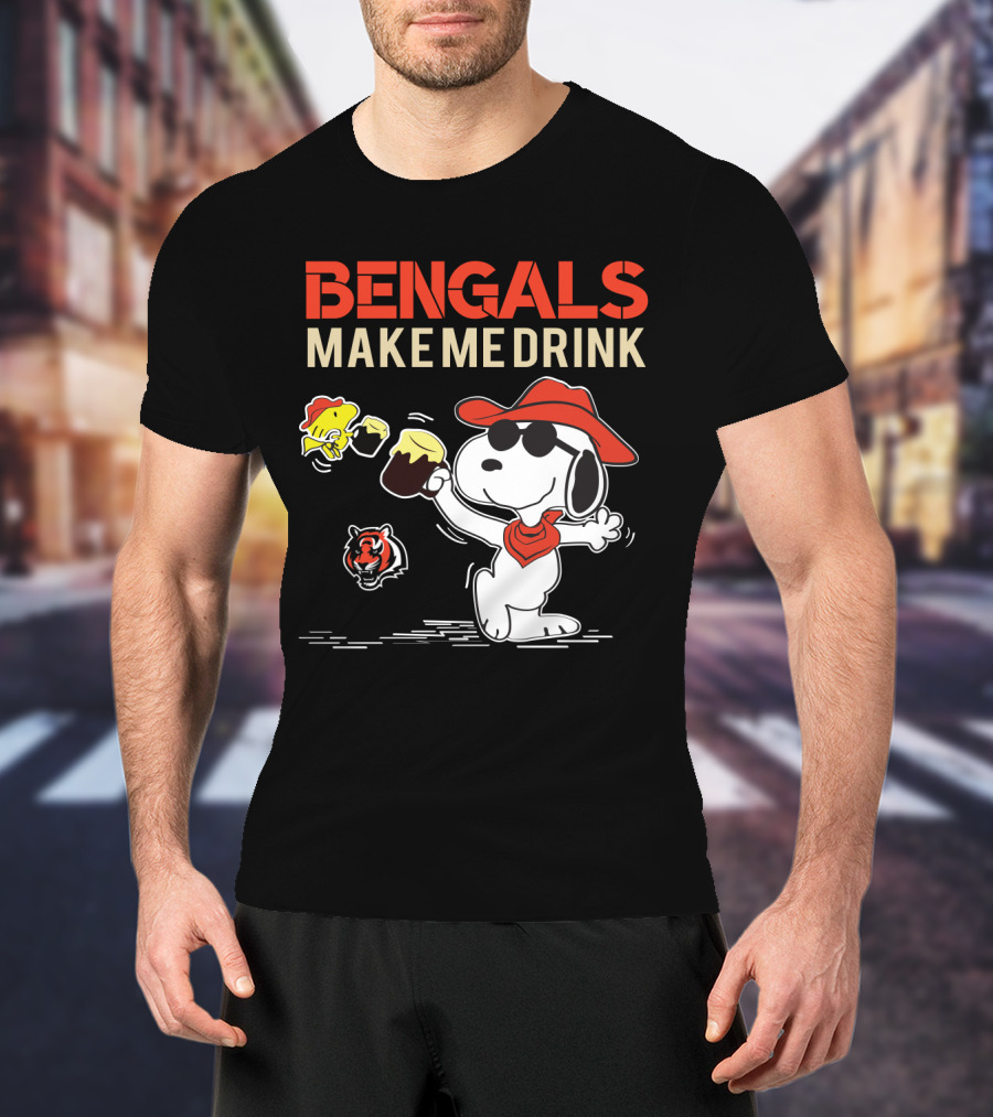 Bengals Make Me Drink Snoopy Cincinnati Bengals T-Shirt
