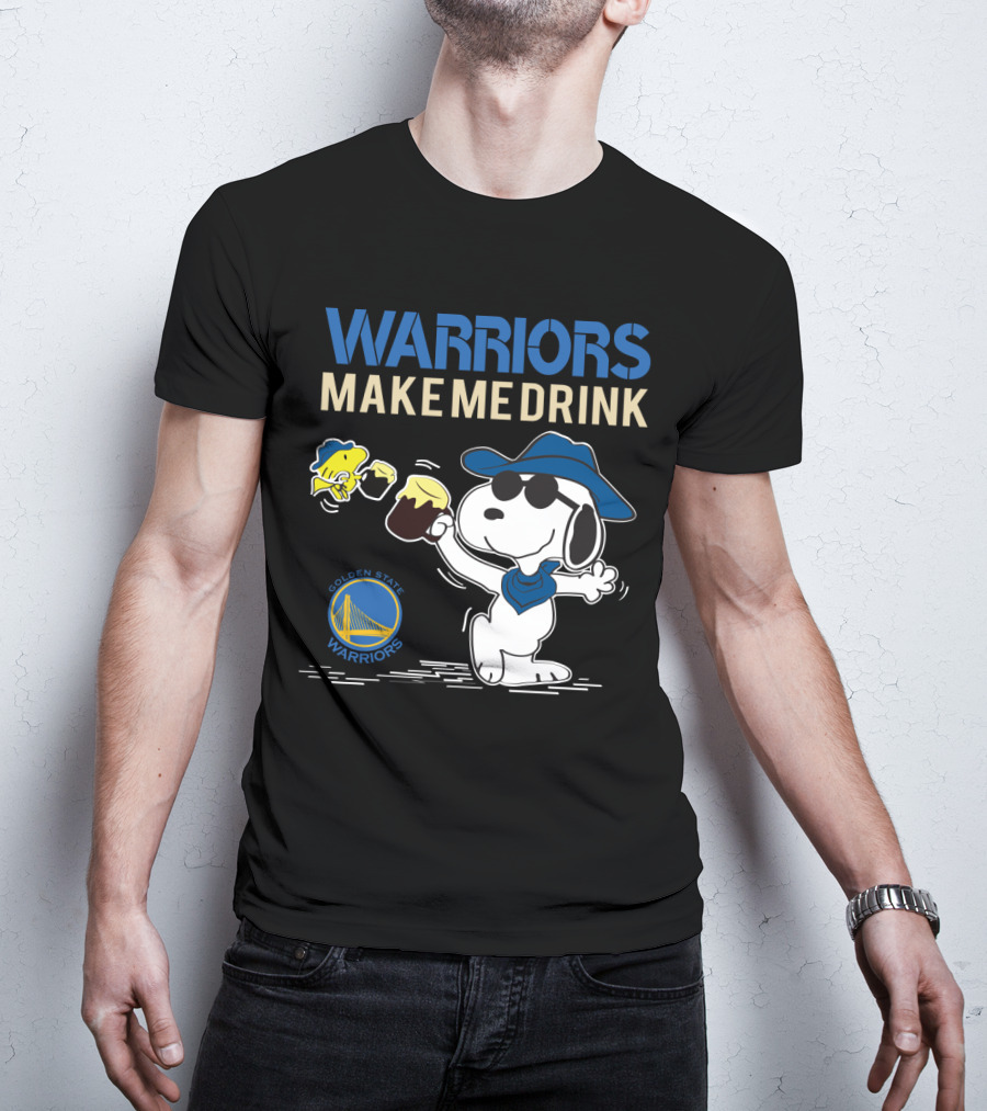 Warriors Make Me Drink Golden State Warriors Snoopy T-Shirt