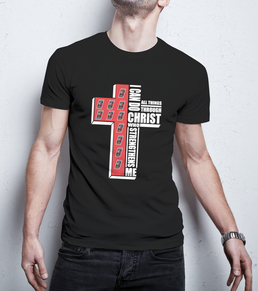 Blazers I Can Do All Things Through Christ Who Strengthens Me T-Shirt