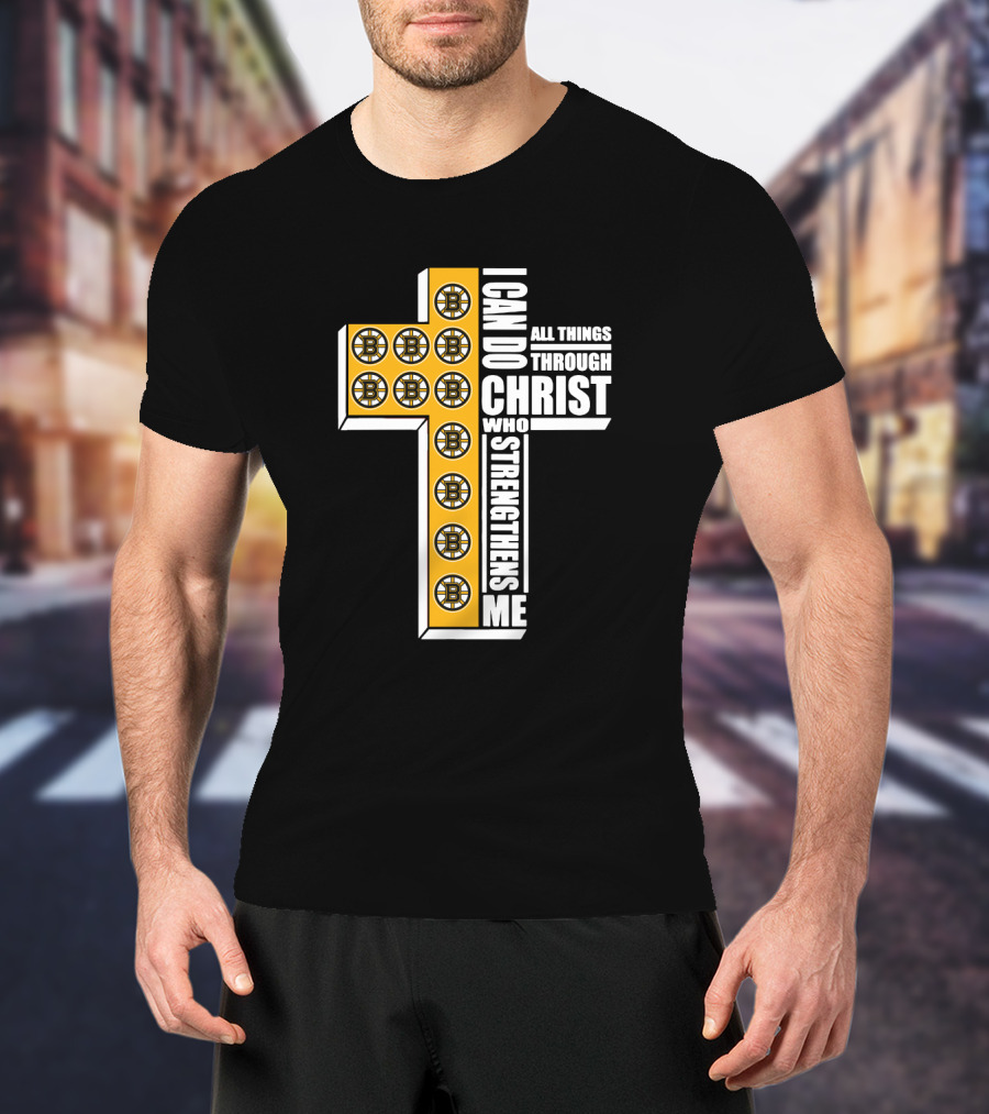 Boston Bruins I Can Do All Things Through Christ Who Strengthens Me Cross T-Shirt