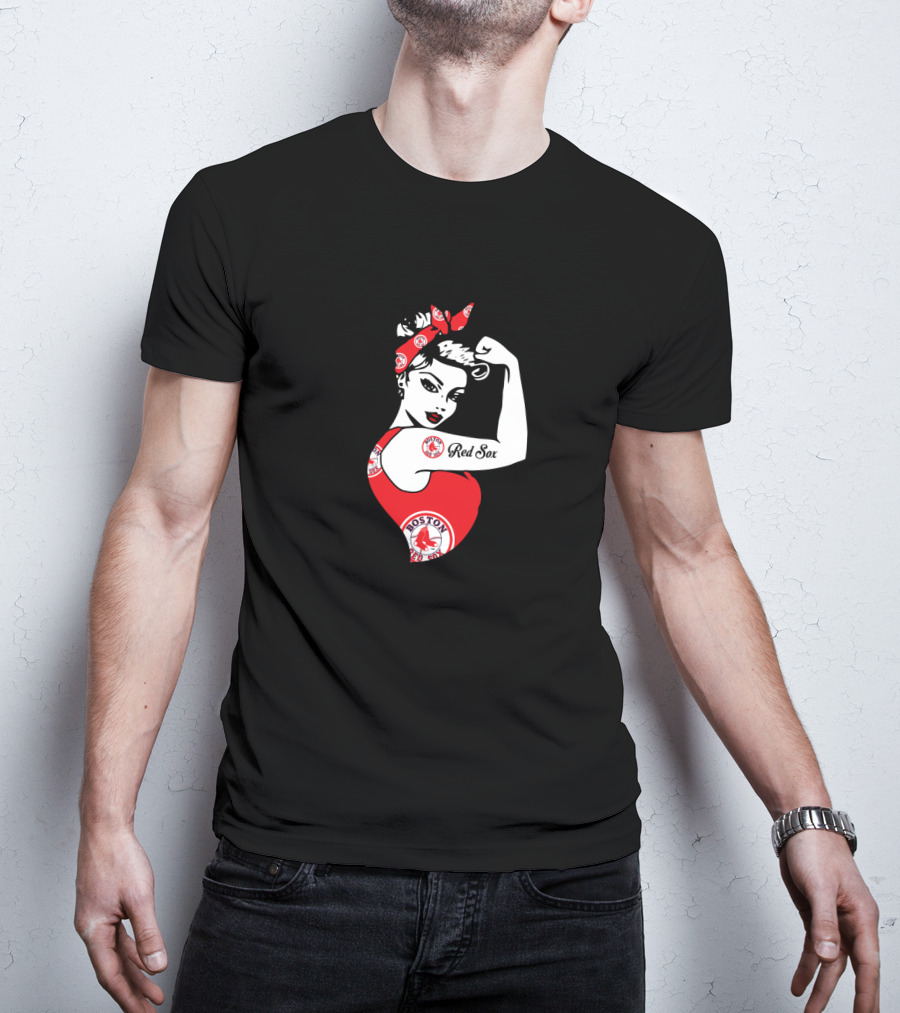 Boston Red Sox Unbreakable Strong Girl Rosie The Riveter T-Shirt