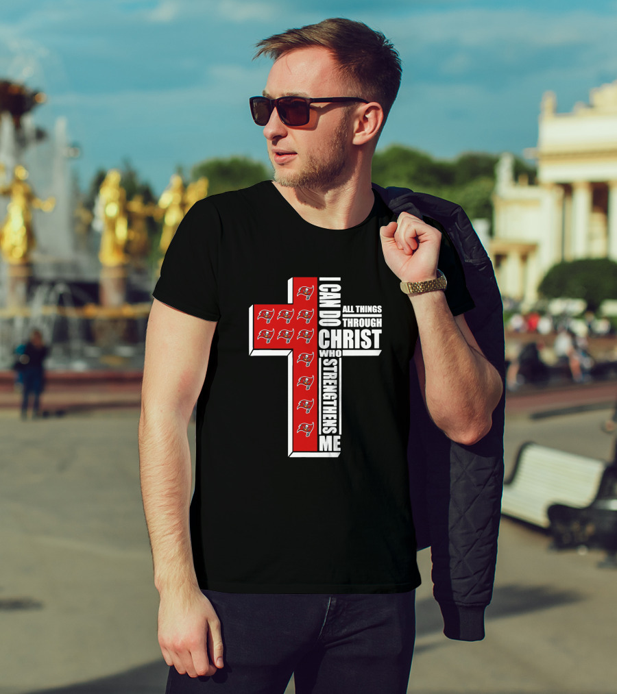 Buccaneers I Can Do All Things Through Christ Who Strengthens Me Cross With Team T-Shirt