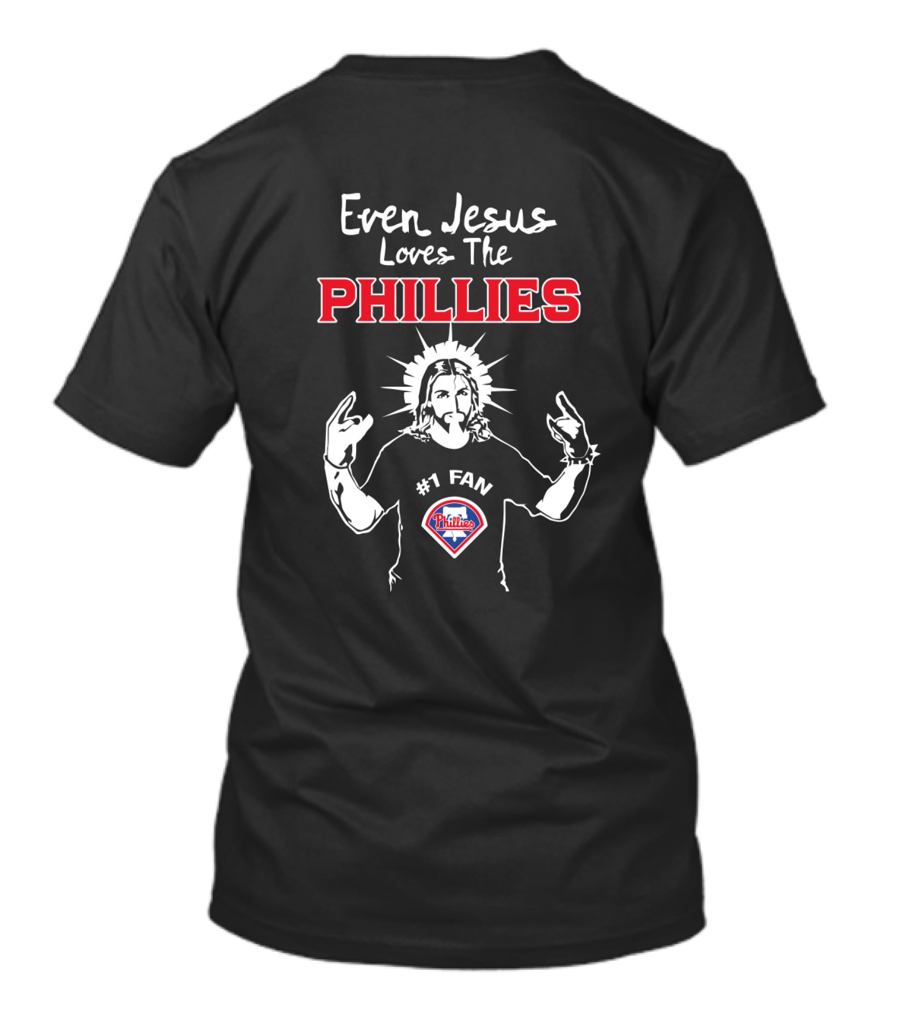 Even Jesus Loves Philadelphia Phillies #1 Fan With Iconic Jesus T-Shirt