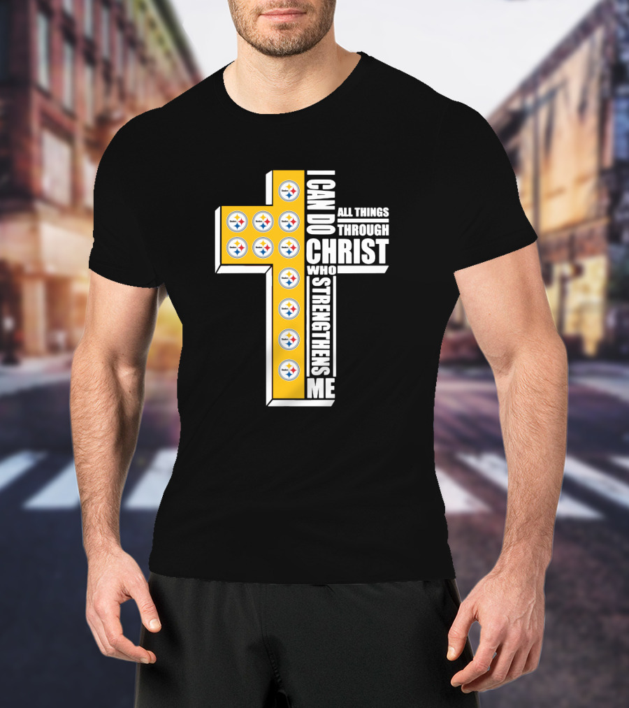 Steelers I Can Do All Things Through Christ Who Strengthens Me Cross Football Logos T-Shirt