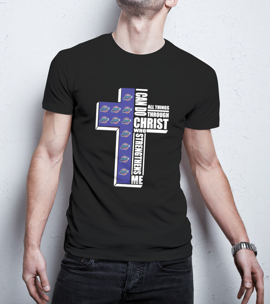 I Can Do All Things Through Christ Who Strengthens Me Utah Jazz Logo Cross T-Shirt