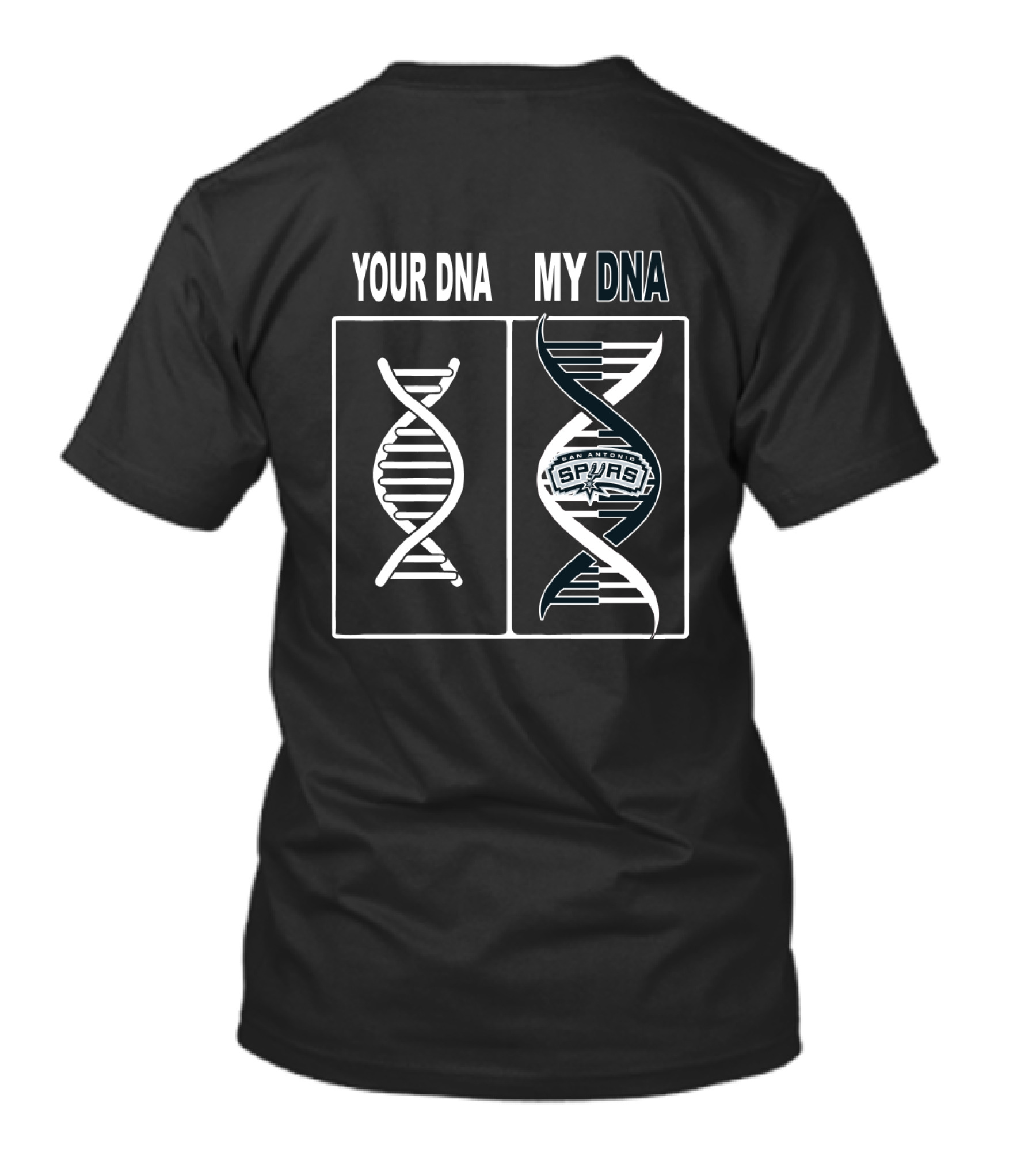 Your Dna My Dna San Antonio Spurs Fan Connection T-Shirt